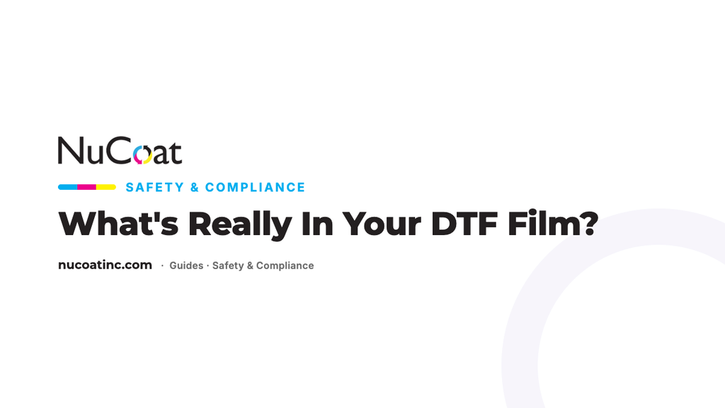 What is in your DTF Film? What One Roll of DTF Film Taught Us About Label Claims
